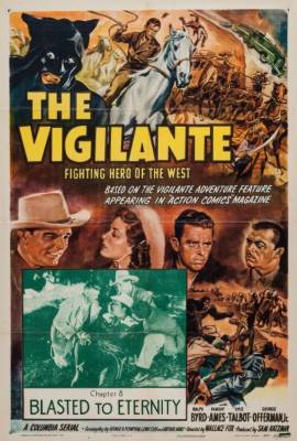 The Vigilante: Fighting Hero of the West