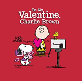 Be My Valentine, Charlie Brown