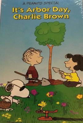 It's Arbor Day, Charlie Brown