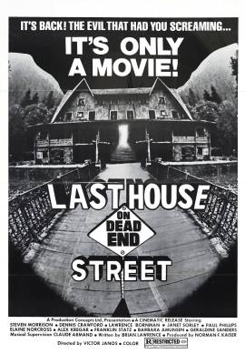 The Last House on Dead End Street