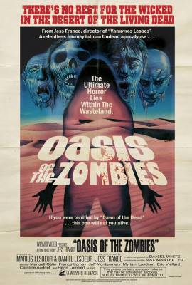 Oasis of the Zombies