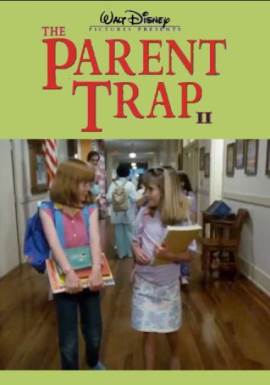 The Parent Trap II