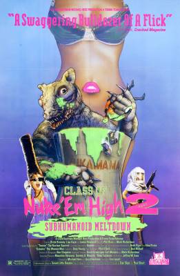 Class of Nuke 'Em High Part II: Subhumanoid Meltdown