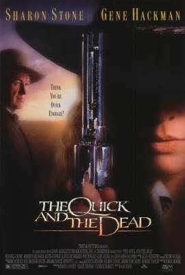 The Quick and the Dead