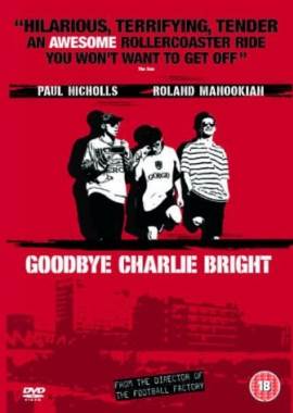 Goodbye Charlie Bright