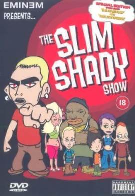 The Slim Shady Show