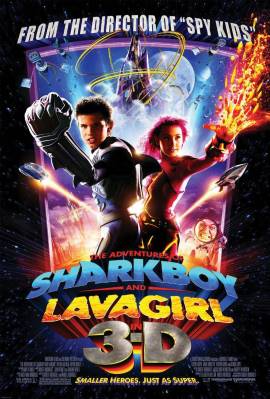 The Adventures of Sharkboy and Lavagirl 3-D