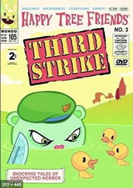 Happy Tree Friends, Volume 3: Third Strike