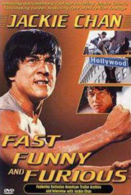 Jackie Chan: Fast, Funny and Furious