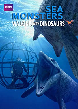 Sea Monsters: A Walking with Dinosaurs Trilogy