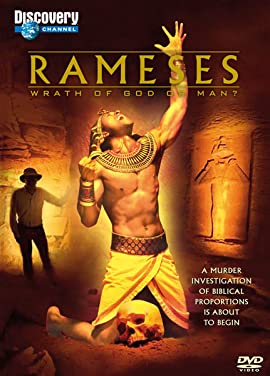 Rameses: Wrath of God or Man?