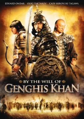 By the Will of Chingis Khan