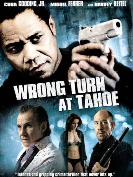 Wrong Turn at Tahoe