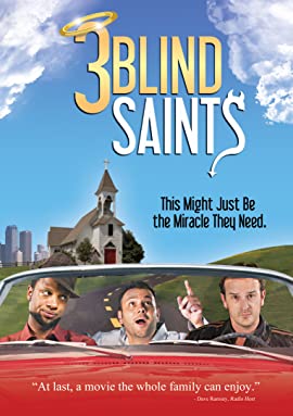 3 Blind Saints