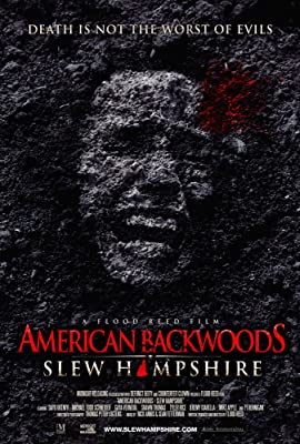 American Backwoods: Slew Hampshire