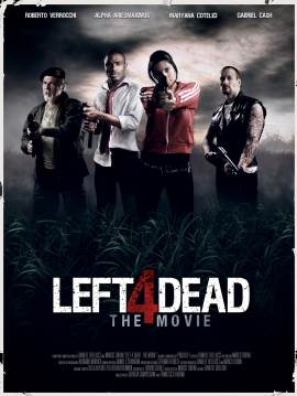 Left 4 Dead: The Movie