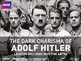 The Dark Charisma of Adolf Hitler