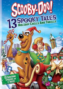 Scooby-Doo: 13 Spooky Tales - Holiday Chills and Thrills