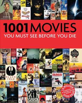 1,001 Movies You Must See (Before You Die)