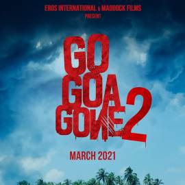 Go Goa Gone 2