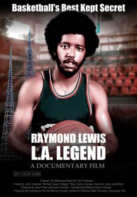 Raymond Lewis: L.A. Legend