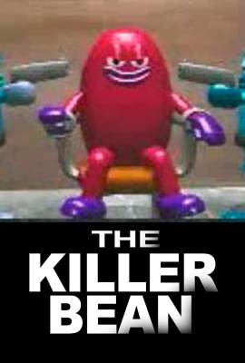 The Killer Bean