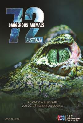 72 Dangerous Animals: Australia