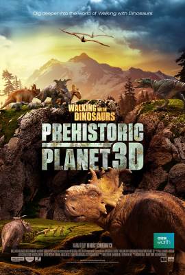 Walking with Dinosaurs: Prehistoric Planet