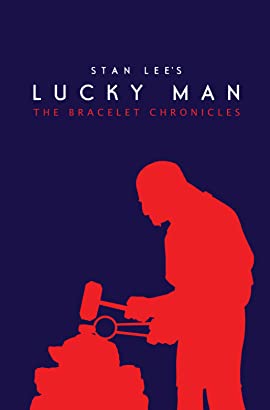 Stan Lee's Lucky Man: The Bracelet Chronicles