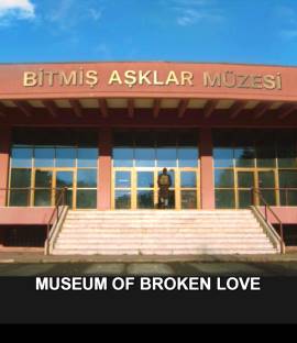 Museum of Broken Love