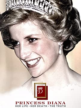 Princess Diana: Her Life, Her Death, the Truth