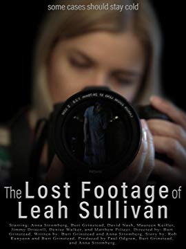 The Lost Footage of Leah Sullivan