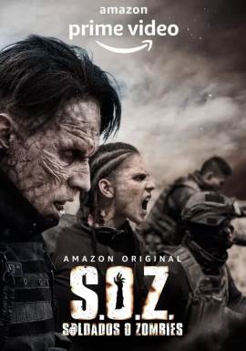 S.O.Z: Soldados o Zombies