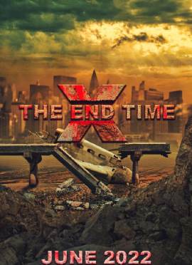 X: The End Time