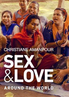 Christiane Amanpour Sex & Love Around the World