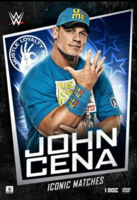 WWE: John Cena - Iconic Matches