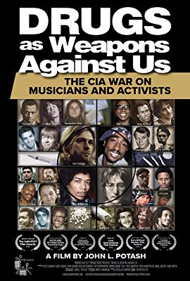 Drugs as Weapons Against Us: The CIA War on Musicians and Activists