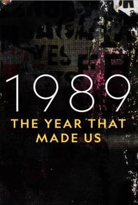 1989: The Year That Made Us