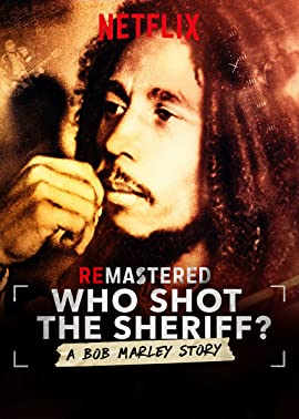 ReMastered: Who Shot the Sheriff?