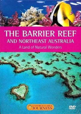 The Great Barrier Reef and North-East Australia: A Land of Natural Wonders