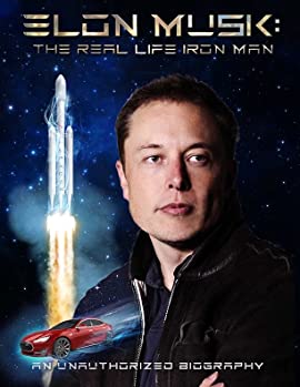 Elon Musk: The Real Life Iron Man