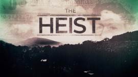 The Heist