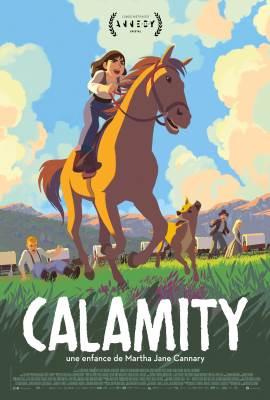 Calamity, a Childhood of Martha Jane Cannary