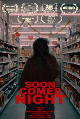 Soon Comes Night