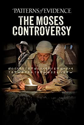 Patterns of Evidence: Moses Controversy