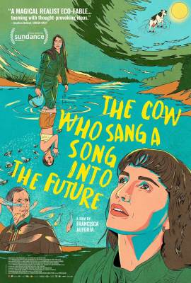 The Cow Who Sang a Song Into the Future