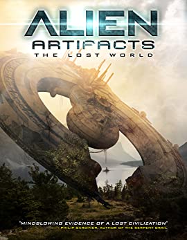 Alien Artifacts: The Lost World