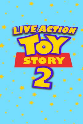 Toy Story 2: Live Action