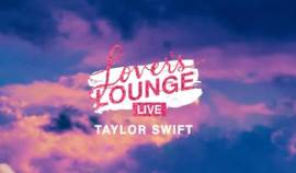 Taylor Swift: Lover's Lounge Live