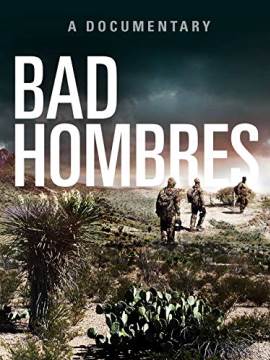 Bad Hombres